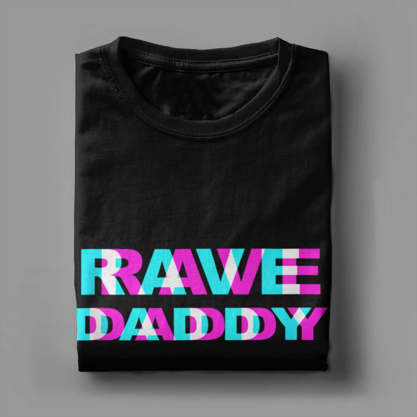 Casual Rave Daddy T-Shirts Men Round Collar 100% Cotton T Shirt  Short Sleeve Tees 4XL 5XL 6XL Clothes
